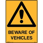 BRADY WARNING SIGN Beware Of Vehicles 600x450mm Polypropylene